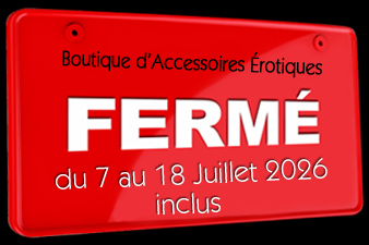 Votre Love & Sex Shop 77 Tenatations Coquines FERMÉ du 7 au 18 Juillet 2026 inclus.